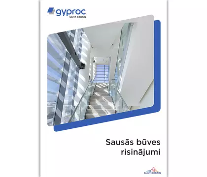 Sausās būves risinājumi no Rigips un Gyproc